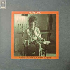 Various- More Oar: A Tribute To The Skip Spence Album -BF19 - LP