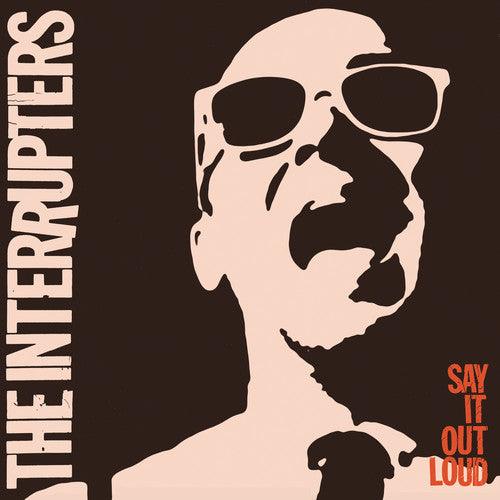 The Interrupters- Say It Out Loud - LP
