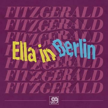 Ella Fitzgerald- Original Grooves: Ella In Berlin -RSD21 - LP