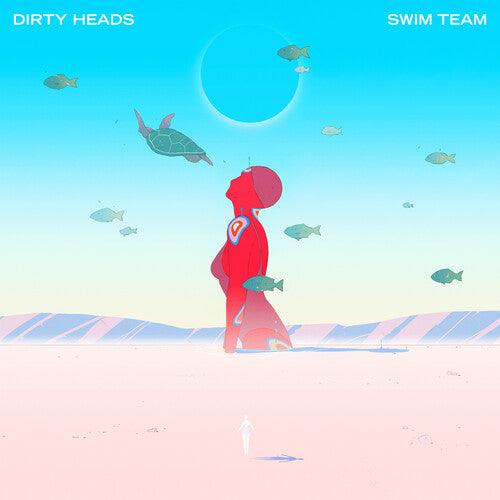 Dirty Heads- Swim Team - LP