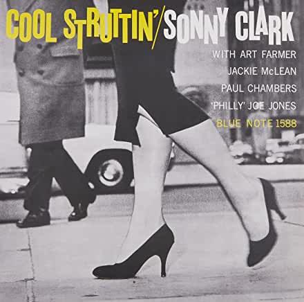 Sonny Clark- Cool Struttin' (Blue Note Classic Vinyl Edition) - LP