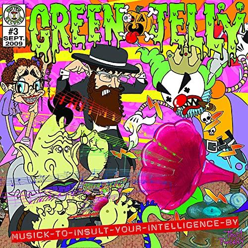 Green Jelly- Musick To Insult Your Intelligence By -BF22 - LP