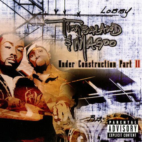 Timbaland & Magoo- Under Construction II - LP