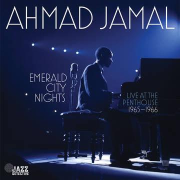 Ahmad Jamal- Emerald City Nights: Live At The Penthouse (1965-1966) -BF22 - LP