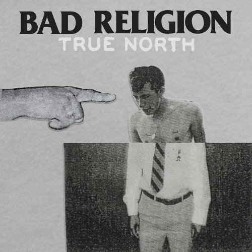 Bad Religion- True North - LP