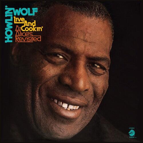 Howlin Wolf- Live and Cookin' At Alice's Revisited -RSD23 - LP
