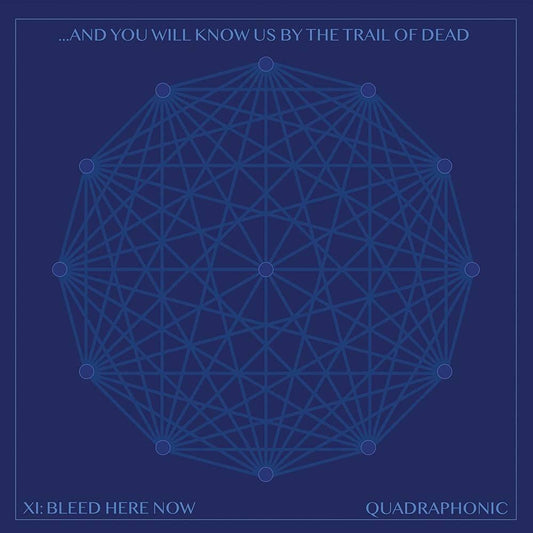...And You Will Know Us by the Trail of Dead - Xi: Bleed Here Now (Indie Exclusive Vinyl) - LP