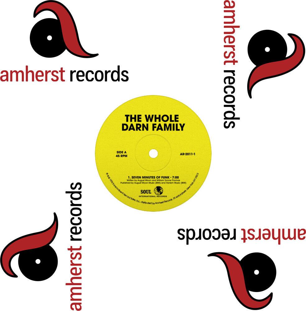 The Whole Darn Family- Seven Minutes of Funk/Ain't Nothing But Something to Do (12") -RSD22 - LP